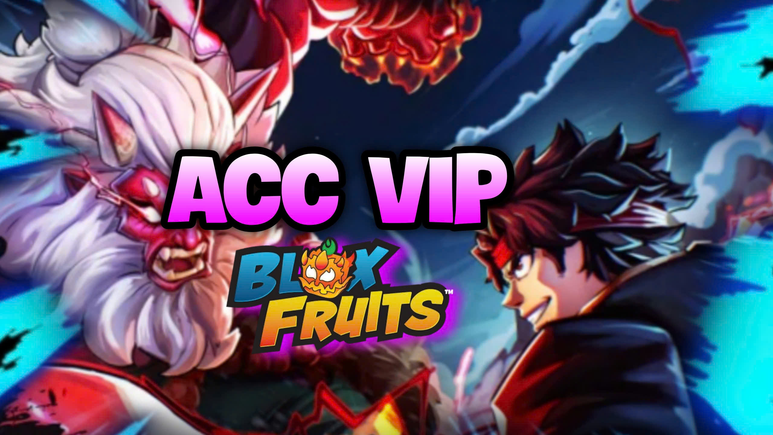 ACC VIP BLOX FRUITS +...