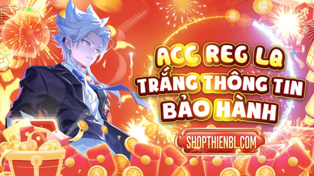 Acc reg liên quân